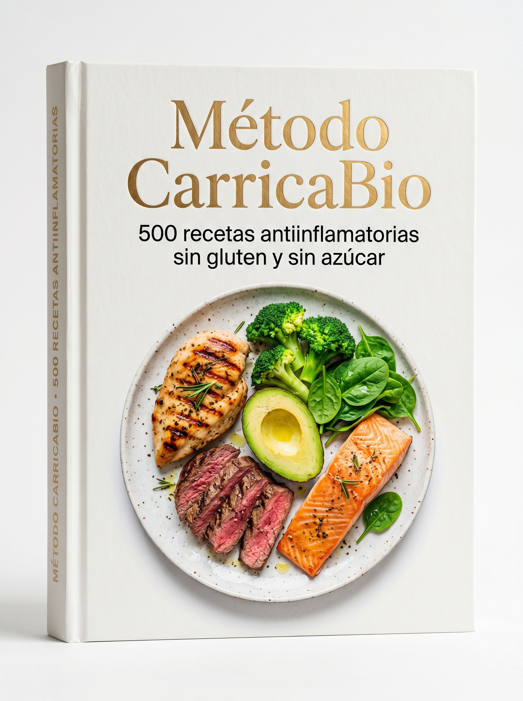Recetario Saludable + Metodo Carricabio Antiinflamatorio +500 Recetas